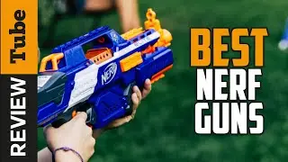 ✅ Nerf Gun : Best Nerf Guns (Buying Guide)