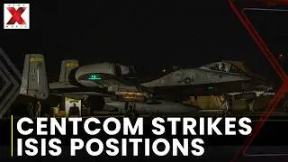 CENTCOM Conducts 10 Strikes, Syrian Officials Meet US At Munich Security Conference | NewsX World