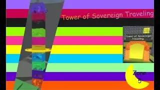Tower of Sovereign Traveling (Zone 5 Tower)