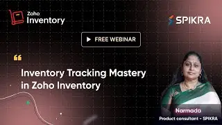 Inventory Tracking Mastery in Zoho Inventory