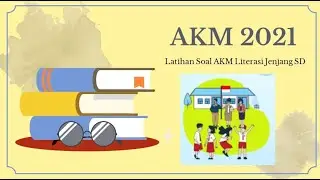 Soal AKM Literasi Bagian 1