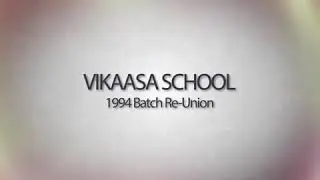 Vikaasa 94 Batch Silver Jubilee Reunion 2019