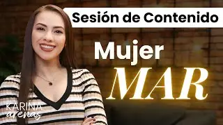 SANAR PARA VENDER | SESIÓN 3 | MUJER MAR