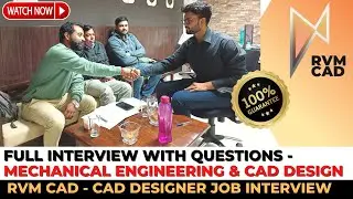 Mechanical Engineer Interview | RVM CAD Placement for Design Engineer - With Questions & Answers