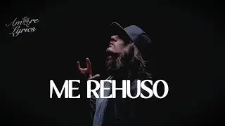 Danny Ocean - ME REH&Uacute;SO (LETRA)