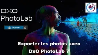 Exporter les photos avec DxO PhotoLab 7