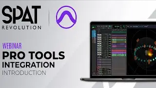 FLUX:: | Pt. 1 - Pro Tools Integration with SPAT Revolution - Introduction  | Webinar