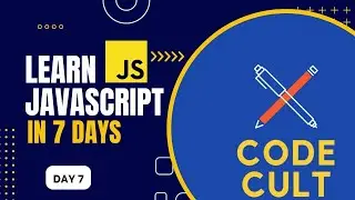 Arrays in javascript | Day 07 | Code Cult