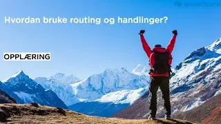 Questback Essentials - Hvordan bruke routing og handlinger?