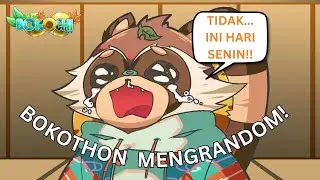 【BOKOTHON】KENAPA HARI SENIN ITU BEGITU CEPAT DATANG?!! TANUKI SEDANG BINGUNG... (RANDOM) (EN/ID)