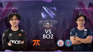 [FIL] Fnatic vs PSG.LGD (BO2) Arlington Major - Group Stage - Stream A