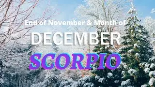 SCORPIO ♏  END OF NOVEMBER, MONTH OF DECEMBER 2020 READING GENERAL, WORK/FINANCE, LOVE/RELATIONSHIP