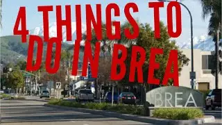 4 Things To Do Orange County | OCTV [Brea]