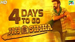 Jay Simha | 4 Days To Go | New Action Hindi Dubbed Movie | Nandamuri Balakrishna, Nayanthara