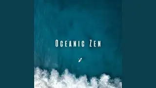 Oceanic Ambiance Music