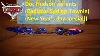 Disney Pixar Cars Doc Hudson (RS Townie) variants
