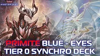 PRIMITE BLUE EYES - TIER 0 SYNCRO BROKEN DECK [Yu-Gi-Oh! Master Duel]