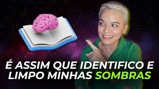 SOMBRAS: O QUE SÃO E COMO LIMPAR DE UMA VEZ POR TODAS? (EVITE SOFRIMENTO)