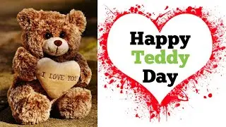 10 Feb Teddy Day Status 2021 | Teddy Day 2021 Whatsapp Status | Happy Teddy Day love status 2021