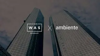 WAS Germany - Recap ambiente Messe Frankfurt