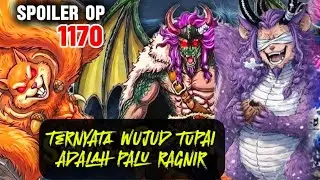 SPOILER OP 1170 - KEKUATAN LOKI BUKAN DEWA TUPAI!!! ITU KEKUATAN RAGNIR!!! SPOILER ONE PIECE 1170