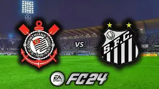 EA Sports™ FC 24 ⚽ Corinthians VS Santos - Clássico Alvinegro | FC 2024 GamePlay PlayStation 5 #08