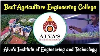 Best AGRICULTURE ENGINEERING College in India - Alva's Institute of Engineering and Technology