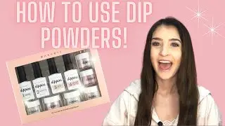 HOW TO USE DIP POWDERS! ✨DIPPIES ✨