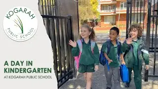A Day In Kindergarten at Kogarah Public School
