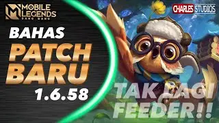 BAHAS PATCH TERBARU 1.6.58 Mobile Legends Indonesia 2022