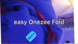 How To Easily Fold A Onezee
