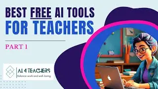 Best Free AI Tools for Teachers  Part 1 #innovativeteacher #innovativeeducation