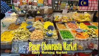 Pasar Chowrasta Market | Morning Walk in Penang