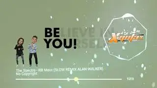 The Spectre - RB Maxx (Slow Remix Alan Walker) [No Copyright] 🔥 Xyntax