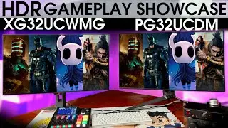 The Beauty Of The XG32UCWMG & PG32UCDM | HDR GAMEPLAY SHOWDOWN PART 1