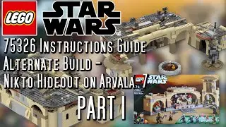 LEGO Star Wars 75326 Alternate Build Tutorial How To - Nikto Hideout on Arvala-7 Part 1