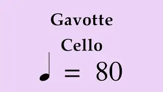 Suzuki Cello Book 2 | Gavotte | Piano Accompaniment | 80 BPM