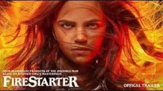 Firestarter   Official Trailer