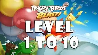 Angry Birds Blast - Walkthrough (Level 1 ~10) Android iso / GamePlay