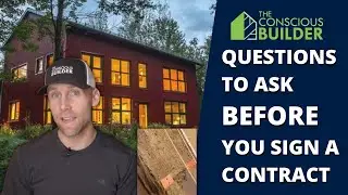 Three Questions to ask a Passive House Builder Before Signing the Contract
