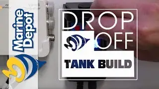 Drop-Off Tank Build #8: Wavemaker Installation + Which ATO Should We Use?