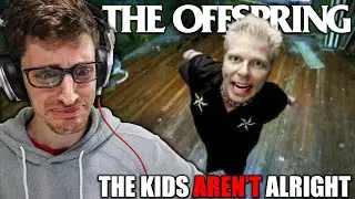 The Offspring - The Kids Aren't Alright (REACTION!!!)