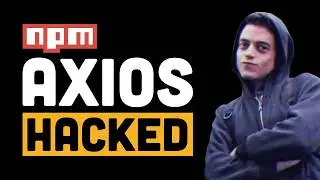 Millions of JS Devs Just Got Hacked... (axios pwned)