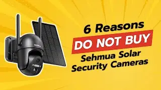 DON'T BUY SEHMUA Solar Security Cameras BEFORE WATCHING THIS VIDEO! 😱🔒 (6 Reasons)
