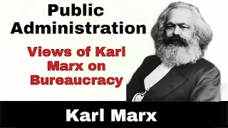 Views of Marx on Bureaucracy l Weber l Engle l Lenin l It exploits working class l