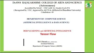 Tensor Flow | Deep Learning  and Artificial Intelligence | SNS Institutions