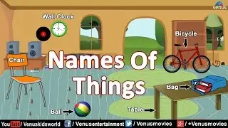 English Lessons ~ Names Of Things