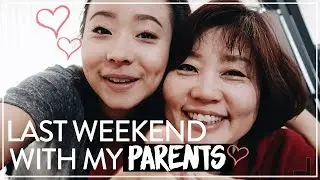 Last Weekend with my Parents :( | Vlog 74