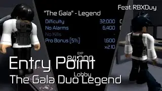 [Roblox]Entry Point - The Gala Duo Legend[Feat. RBXDuy]