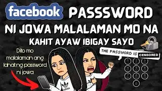 Password ni jowa na ayaw ibigay sayo, ngayon malalaman mo na / Tips and tricks / Facebook tutorial